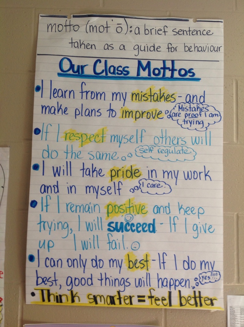 These are our class mottos! Can you say them by heart? Mrs. Gibb's
